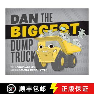 Dan the Biggest Truck 4周达 Dump 9781630760564