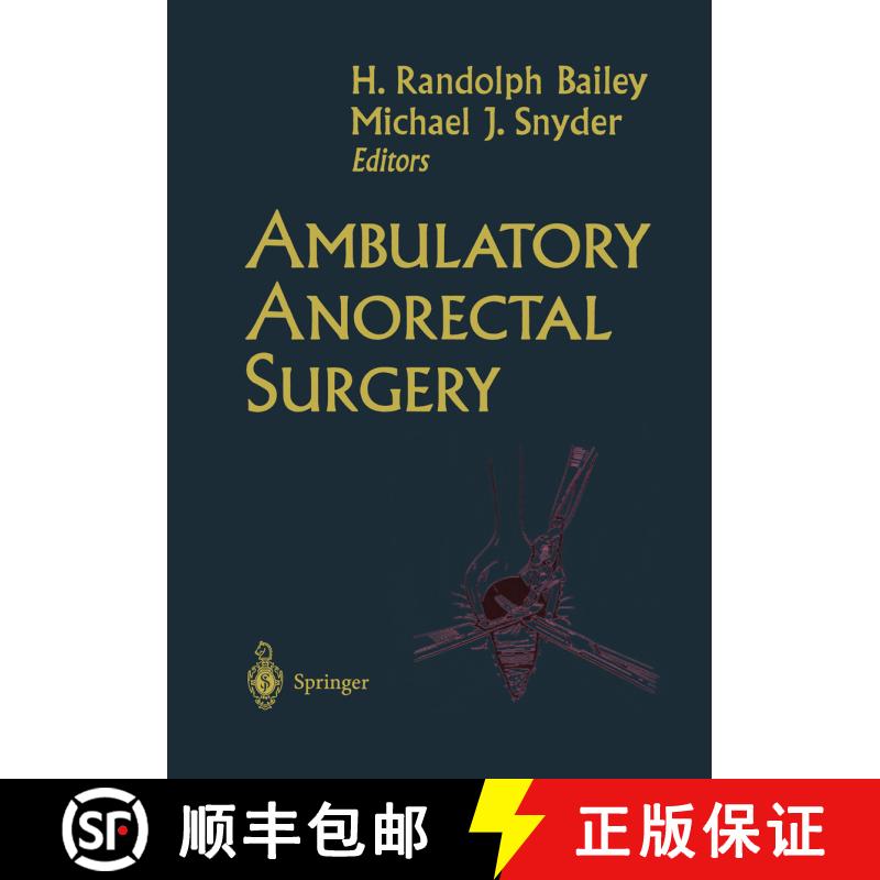 【3-4周达】Ambulatory Anorectal Surgery [9781461270416] - 实物图