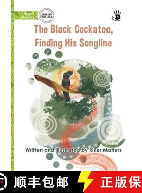 【3-4周达】The Black Cockatoo, Finding His Songline - Our Yarning [9781923339507]