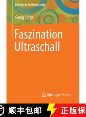 【3-4周达】Faszination Ultraschall [9783642336010]