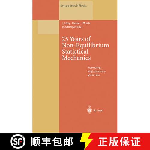 【3-4周达】25 Years of Non-Equilibrium Statistical Mechanics : Proceedings of the XIII Sitges Confere... [9783662140185]