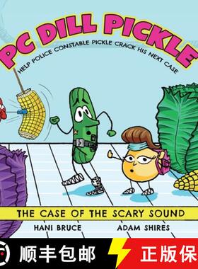 【3-4周达】PC Dill Pickle : The Case of the Scary Sound [9780645720525]