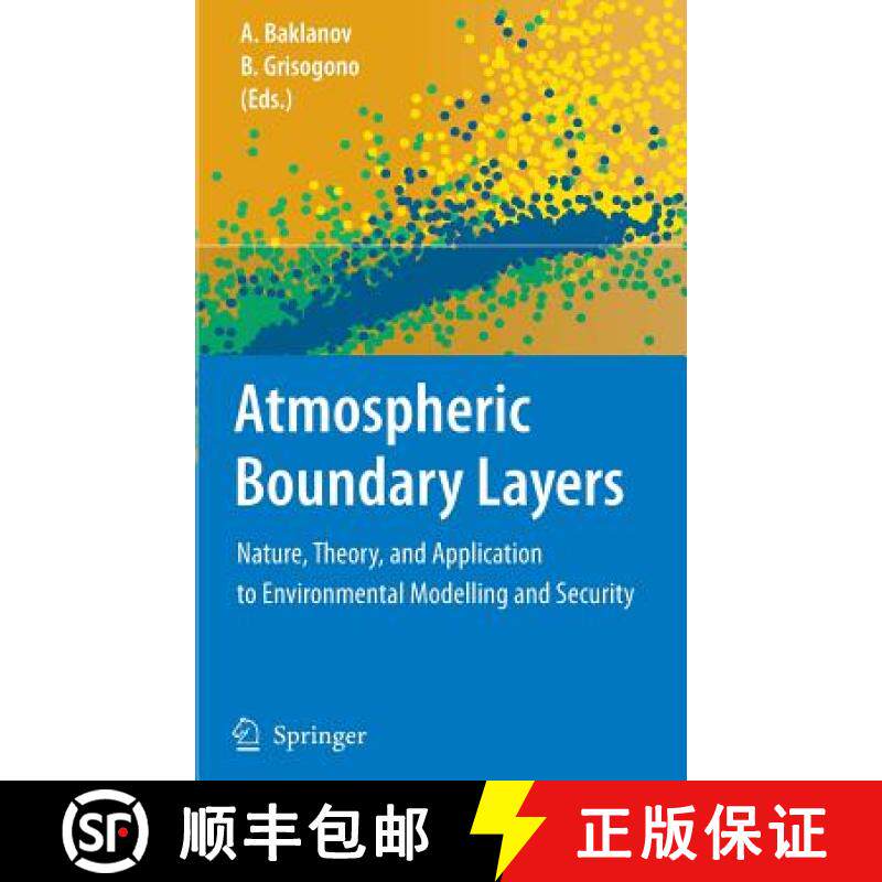 【3-4周达】Atmospheric Boundary Layers: Nature, Theory and Applications to Environmental Modelling an... [9780387743189]