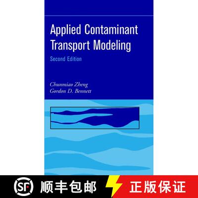 【3-4周达】Applied Contaminant Transport Modeling, Second Edition [Wiley化学化工] [9780471384779]