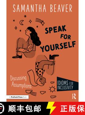 【3-4周达】Speak for Yourself: Discussing Assumptions [9781032286389]