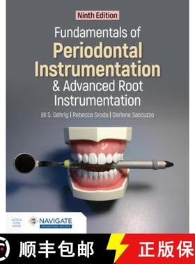 【3-4周达】Fundamentals of Periodontal Instrumentation and Advanced Root Instrumentation [9781284019339]