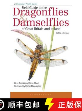 【3-4周达】Field Guide to the Dragonflies and Damselflies of Great Britain and Ireland [9781472964533]