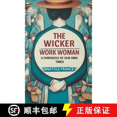 【3-4周达】Wicker Work WomanA Chronicle of Our Own Times (Edition2024) [9789369074211]