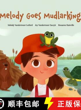 【3-4周达】Melody Goes Mudlarking [9781777792008]