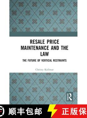 【3-4周达】Resale Price Maintenance and the Law: The Future of Vertical Restraints [9781032315485]