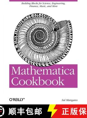 【3-4周达】Mathematica Cookbook: Building Blocks for Science, Engineering, Finance, Music, and More [9780596520991]