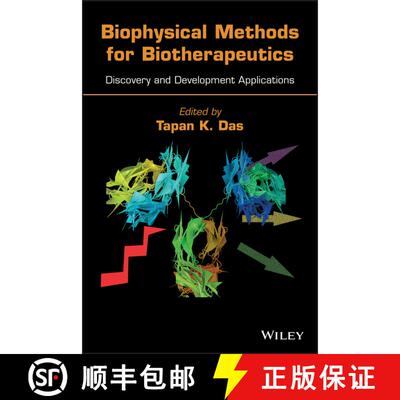 【3-4周达】精装 Biophysical Methods For Biotherapeutics: Discovery And Development Applications [Wile... [9780470938430]