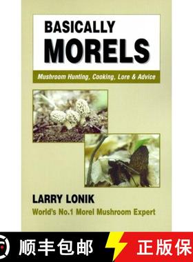 预订 Basically Morels [9780931715013]