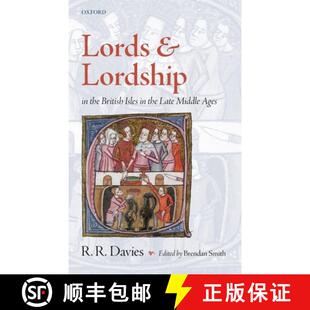 Lords 9780199542918 Ages British 4周达 Isles Lordship and Middle Late the