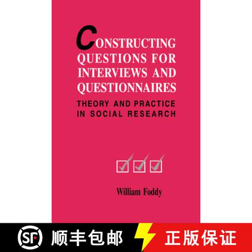【3-4周达】精装 Constructing Questions for Interviews and Questionnaires: Theory and Practice in Soci... [9780521420099]
