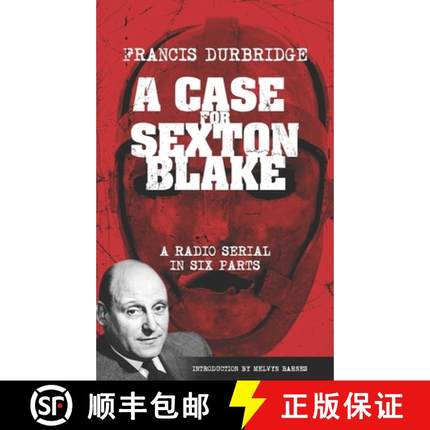 预订 A Case For Sexton Blake (Original scripts of the radio serial) [9781915887405]