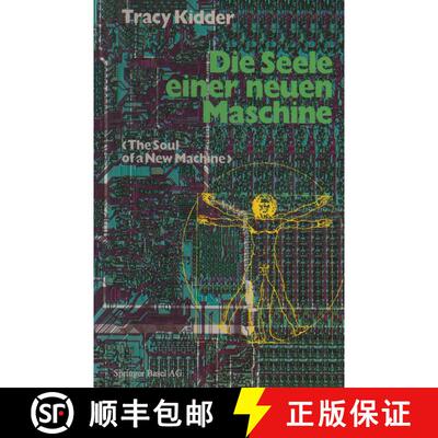【3-4周达】Die Seele einer neuen Maschine: Aus dem Amerikanischen von Tony Westermayr [9783034866941]