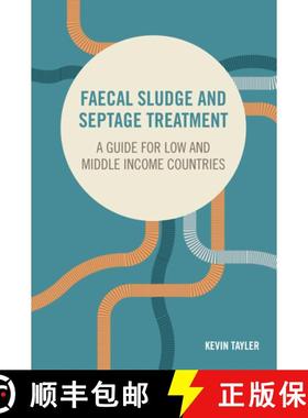 预订 Faecal sludge and septage treatment: A guide for low- and middle-income countries [9781853399879]