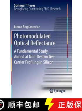 【3-4周达】Photomodulated Optical Reflectance : A Fundamental Study Aimed at Non-Destructive Carrier ... [9783642301070]
