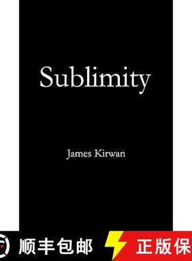 【3-4周达】Sublimity: The Non-Rational and the Irrational in the History of Aesthetics [9780415966870]