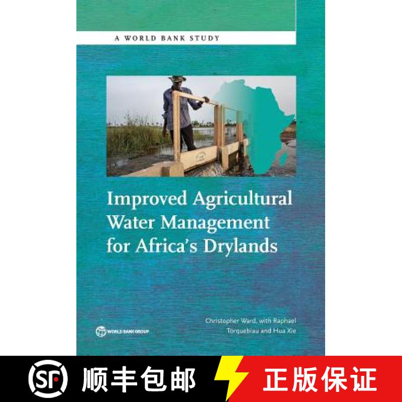 预订 Improved Agricultural Water Management for Africa S Drylands [9781464808326]
