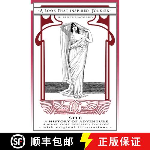 【3-4周达】She: a History of Adventure - a Book That Inspired Tolkien: With Original Illustrations [9781925110135]