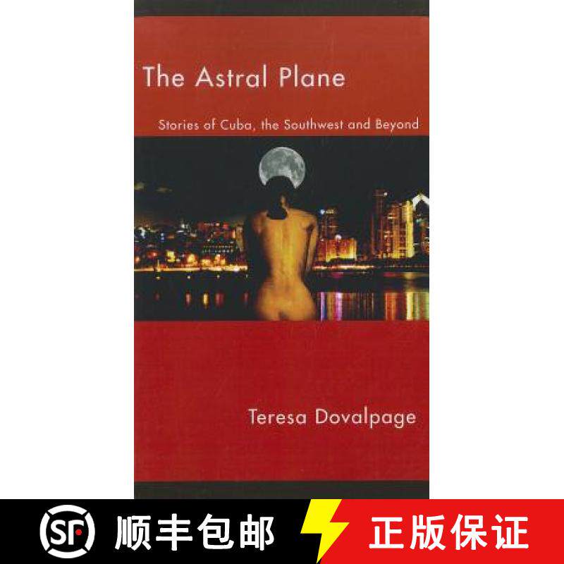 预订 Astral Plane:: Stories of Cuba, the Southwest, and Beyond [9781608010769]