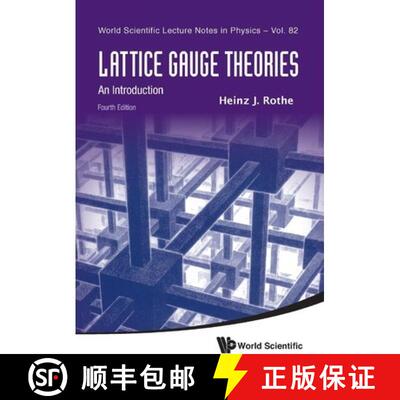 【3-4周达】Lattice Gauge Theories: An Introduction (Fourth Edition): An Introduction [9789814365864]