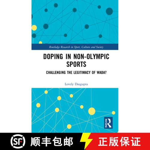【3-4周达】精装 Doping in Non-Olympic Sports: Challenging the Legitimacy of WADA? [9780367535148]