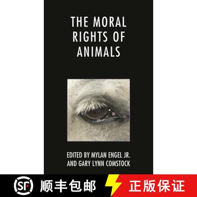 【3-4周达】精装 The Moral Rights of Animals [9781498531900]