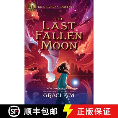 【3-4周达】Rick Riordan Presents the Last Fallen Moon (a Gifted Clans Novel) [9781368073141]