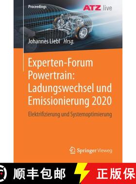 【3-4周达】Experten-Forum Powertrain: Ladungswechsel und Emissionierung 2020 : Elektrifizierung und S... [9783662635230]