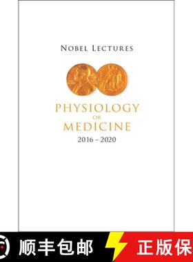 【3-4周达】Nobel Lectures in Physiology or Medicine (2016-2020) [9789811260636]