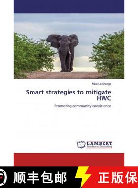 预订 Smart strategies to mitigate HWC [9786200570024]