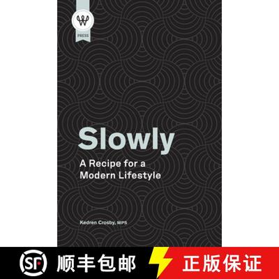 【3-4周达】Slowly: A Recipe for a  Modern Lifestyle [9781008948945]