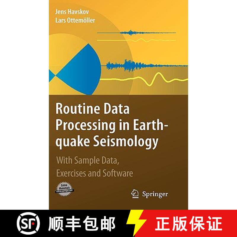 【3-4周达】Routine Data Processing in Earthquake Seismology : With Sample Data, Exercises and Software [9789048186969]