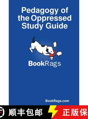 【3-4周达】Pedagogy of the Oppressed Study Guide [9781304556677]