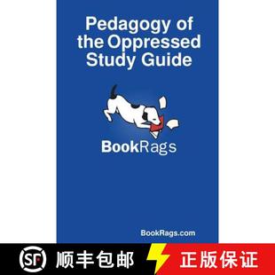 【3-4周达】Pedagogy of the Oppressed Study Guide [9781304556677]