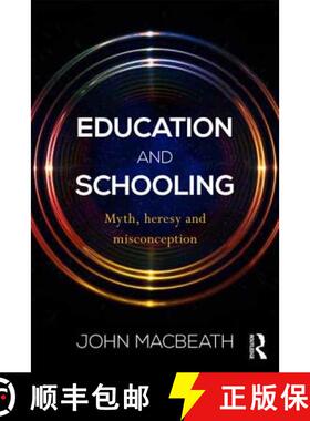 【3-4周达】Education and Schooling: Myth, Heresy and Misconception [9780415839150]