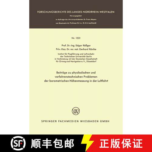 【3-4周达】Beitrage Zu Physikalischen Und Verfahrenstechnischen Problemen Der Barometrischen Hoehenme... [9783663062158]