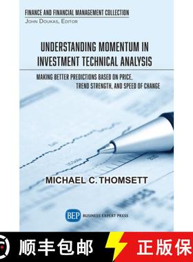 预订 Understanding Momentum in Investment Technical Analysis: Making Better Predictions Based on Pric... [9781949991628]