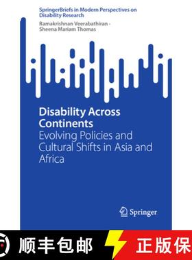 【3-4周达】Disability Across Continents : Evolving Policies and Cultural Shifts in Asia and Africa [9789819660759]