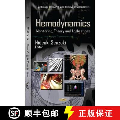 【3-4周达】Hemodynamics: Monitoring, Theory and Applications [9781622573615]
