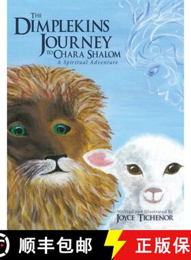 【3-4周达】The Dimplekins Journey to Chara Shalom: A Spiritual Adventure [9781630509675]