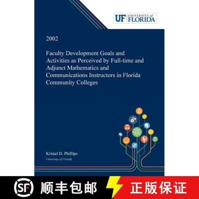 【3-4周达】Faculty Development Goals and Activities as Perceived by Full-time and Adjunct Mathematics... [9780530001616]