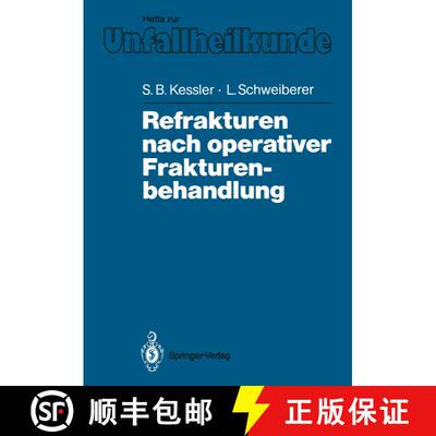 【3-4周达】Refrakturen nach operativer Frakturenbehandlung [9783540190189]