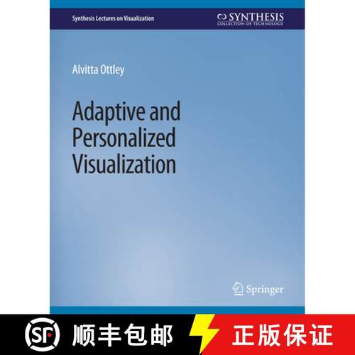 【3-4周达】Adaptive and Personalized Visualization [9783031014796]