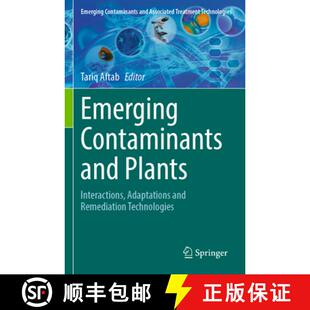 Remediation 9783031222719 Emerging Plants Interactions and 4周达 Contaminants Technologies Adaptations