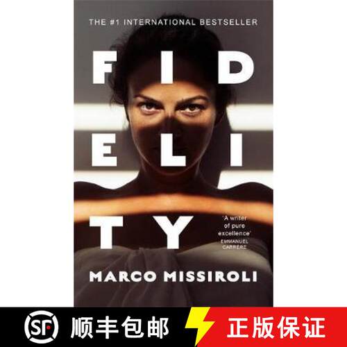 Fidelity: 'The book about infidelity that has shaken up Italy - and is coming to Netflix' (The Times) [9781474613354]