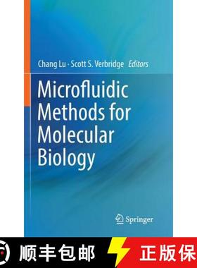 【3-4周达】Microfluidic Methods for Molecular Biology [9783319300177]